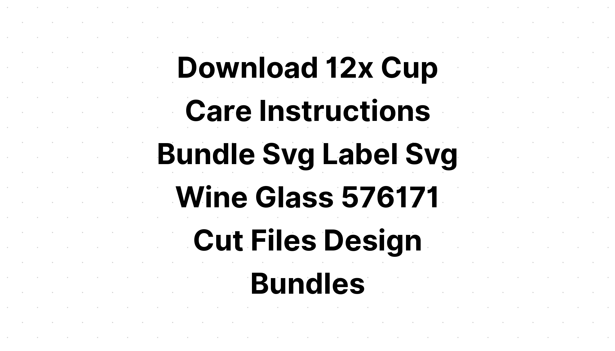 Download Free Htv Washing Instructions - Layered SVG Cut File